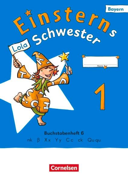 Einsterns Schwester - Erstlesen - Ausgabe Bayern 2025 - 1. Jahrgangsstufe