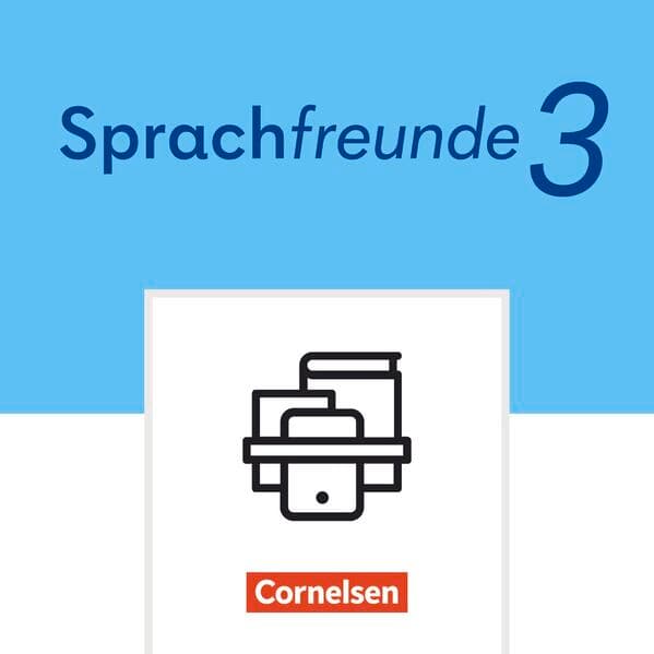 Sprachfreunde - Sprechen - Schreiben - Spielen - Östliche Bundesländer und Berlin - Ausgabe 2022 - 3. Schuljahr