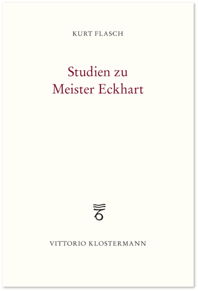 Studien zu Meister Eckhart