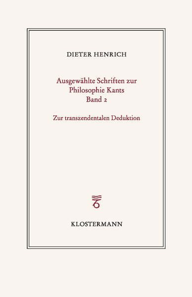 Ausgewählte Schriften zur Philosophie Kants