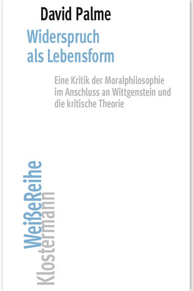 Widerspruch als Lebensform