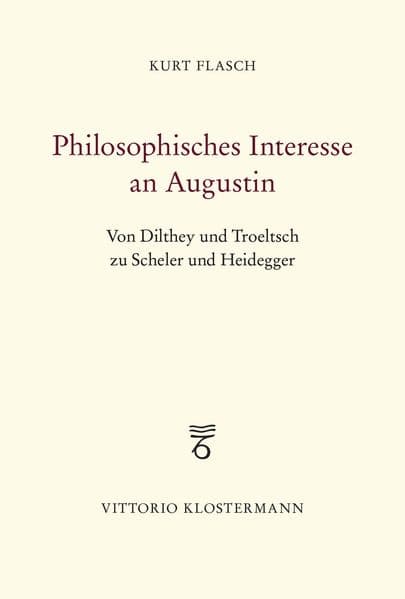 Philosophisches Interesse an Augustin