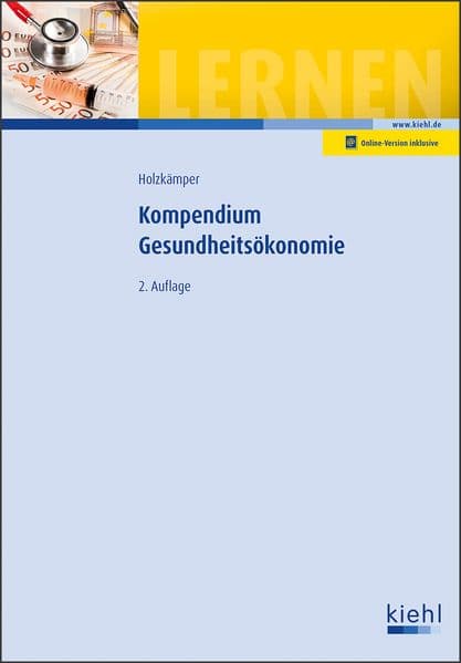Kompendium Gesundheitsökonomie