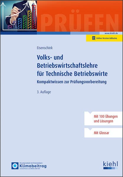 Volks- und Betriebswirtschaftslehre für Technische Betriebswirte