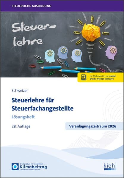 Steuerlehre für Steuerfachangestellte - Lösungsheft