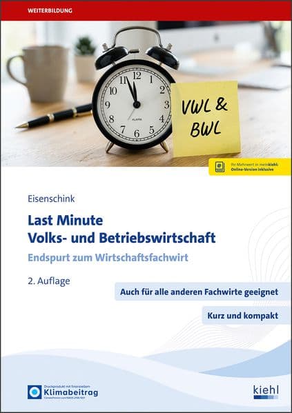 Last Minute Volks- und Betriebswirtschaft