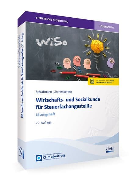 Wirtschafts- und Sozialkunde für Steuerfachangestellte - Lösungsheft