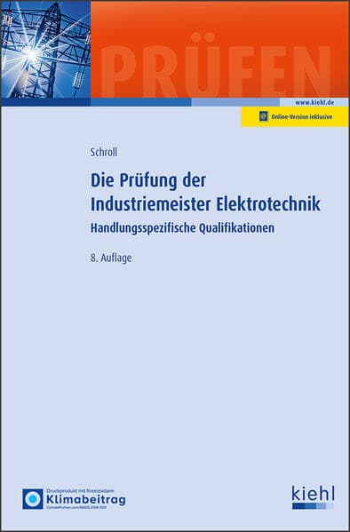Die Prüfung der Industriemeister Elektrotechnik