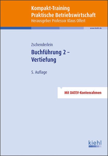 Kompakt-Training Buchführung 2 - Vertiefung