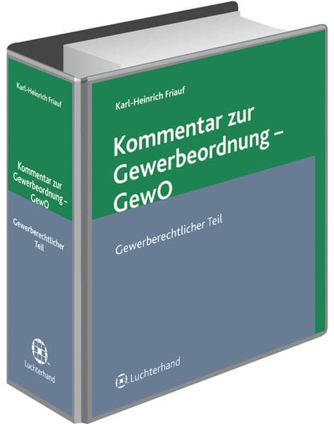 Kommentar zur Gewerbeordnung. Loseblattausgabe