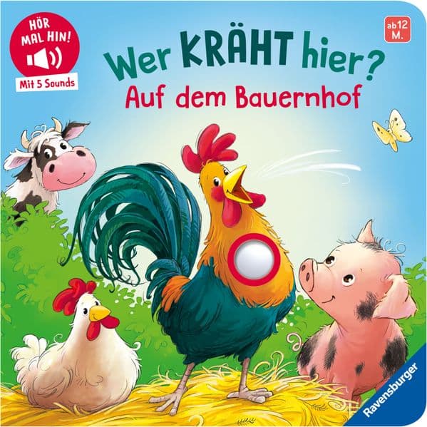 Hör mal hin - Wer kräht hier? Auf dem Bauernhof