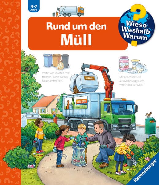 Wieso? Weshalb? Warum? Kernreihe, Band 74 - Rund um den Müll