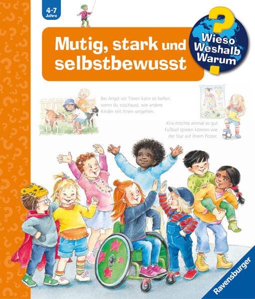 Wieso? Weshalb? Warum? Kernreihe, Band 51 - Mutig, stark und selbstbewusst
