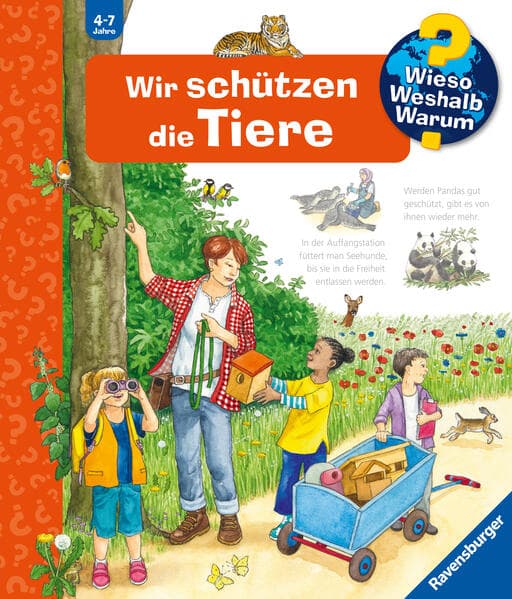 Wieso? Weshalb? Warum? Kernreihe, Band 43 - Wir schützen die Tiere