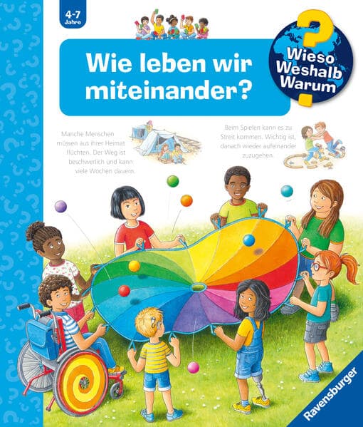 Wieso? Weshalb? Warum? Kernreihe, Band 44 - Wie leben wir miteinander?