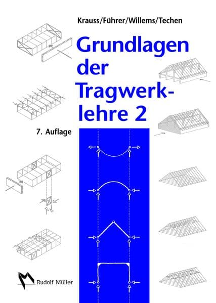 Grundlagen der Tragwerklehre 2