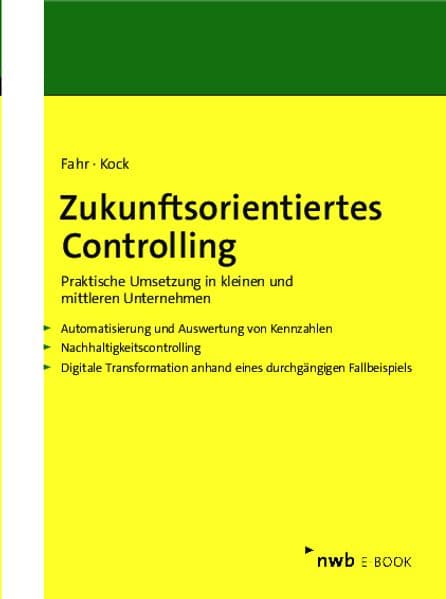 Zukunftsorientiertes Controlling