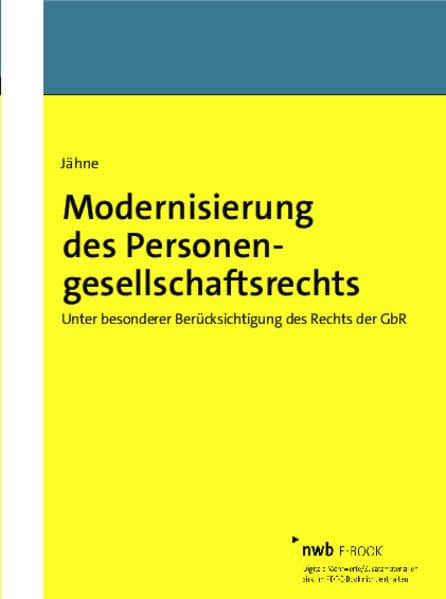 Modernisierung des Personengesellschaftsrechts