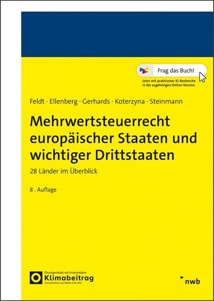 Mehrwertsteuerrecht europäischer Staaten und wichtiger Drittstaaten