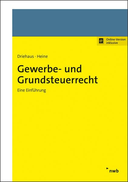 Gewerbe- und Grundsteuerrecht