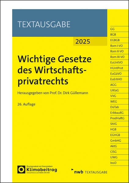 Wichtige Gesetze des Wirtschaftsprivatrechts