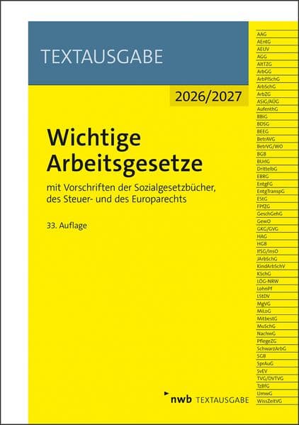 Wichtige Arbeitsgesetze