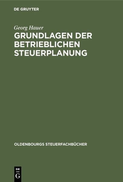 Grundlagen der betrieblichen Steuerplanung