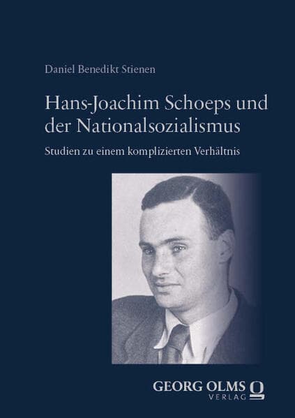 Hans-Joachim Schoeps und der Nationalsozialismus