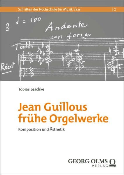 Jean Guillous frühe Orgelwerke