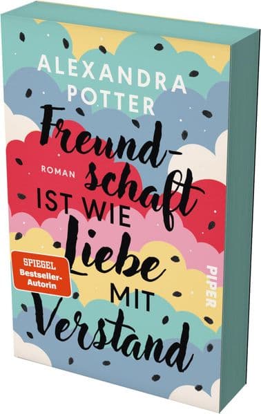 Freundschaft ist wie Liebe mit Verstand 