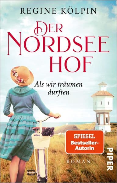 Der Nordseehof – Als wir träumen durften