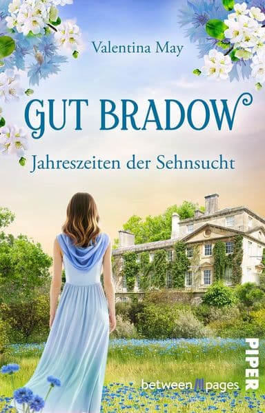 Gut Bradow – Jahreszeiten der Sehnsucht