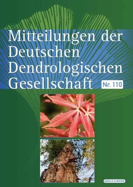 Mitteilungen der Deutschen Dendrologischen Gesellschaft Nr. 110