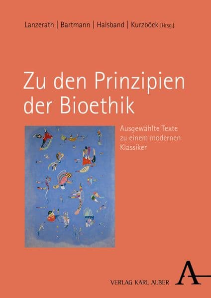 Zu den Prinzipien der Bioethik