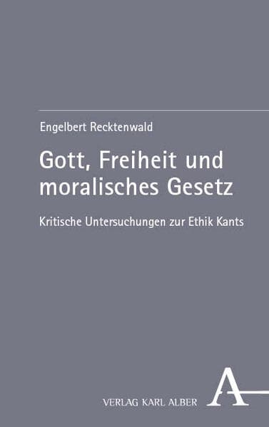 Gott, Freiheit und moralisches Gesetz