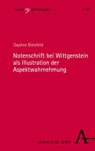 Notenschrift bei Wittgenstein als Illustration der Aspektwahrnehmung