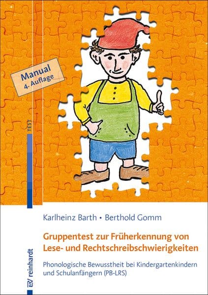 Gruppentest zur Früherkennung von Lese- und Rechtschreibschwierigkeiten
