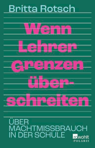 Wenn Lehrer Grenzen überschreiten