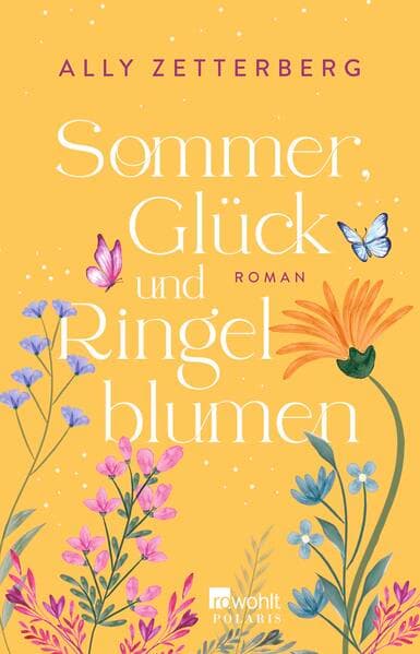 Sommer, Glück und Ringelblumen