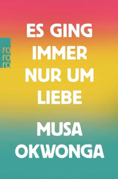 Es ging immer nur um Liebe