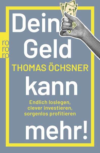 Dein Geld kann mehr!