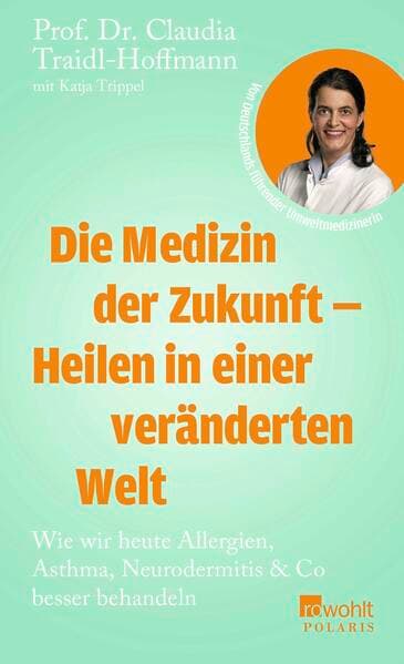 Die Medizin der Zukunft – Heilen in einer veränderten Welt