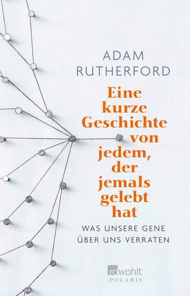 Eine kurze Geschichte von jedem, der jemals gelebt hat