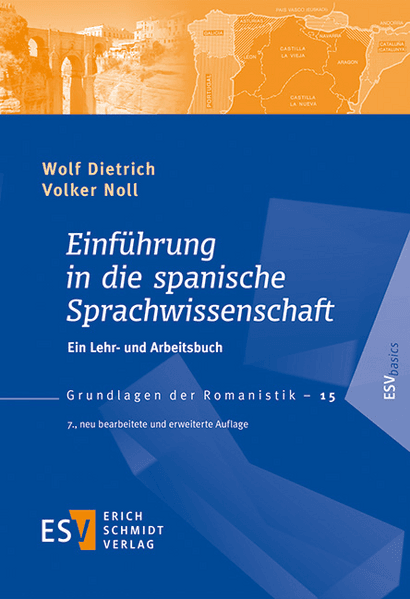 Einführung in die spanische Sprachwissenschaft