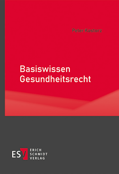 Basiswissen Gesundheitsrecht