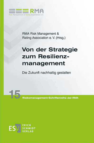 Von der Strategie zum Resilienzmanagement