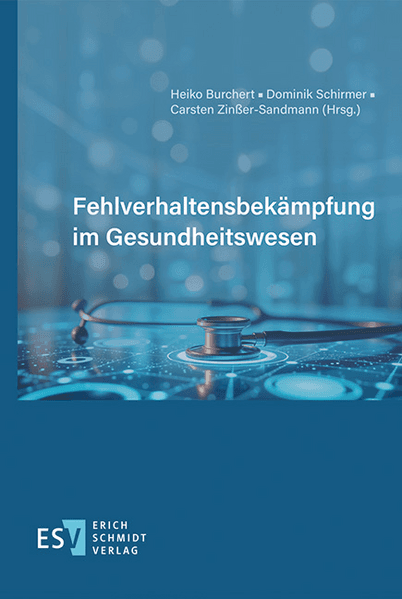 Fehlverhaltensbekämpfung im Gesundheitswesen