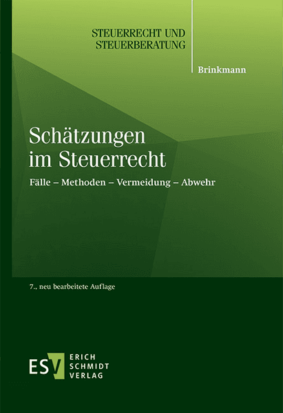 Schätzungen im Steuerrecht