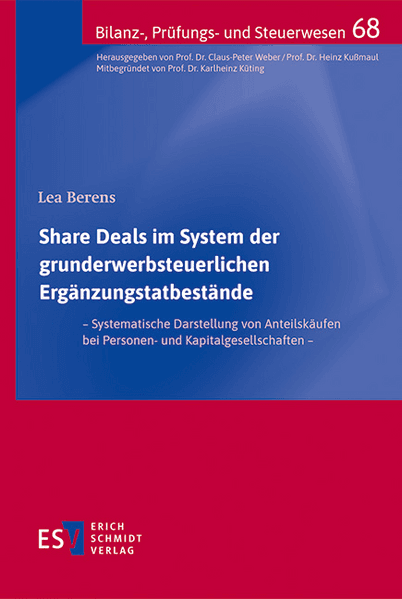 Share Deals im System der grunderwerbsteuerlichen Ergänzungstatbestände