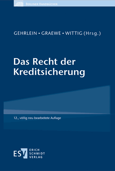 Das Recht der Kreditsicherung